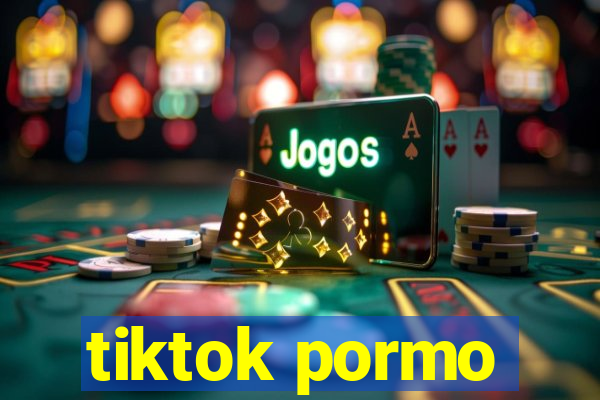 tiktok pormo